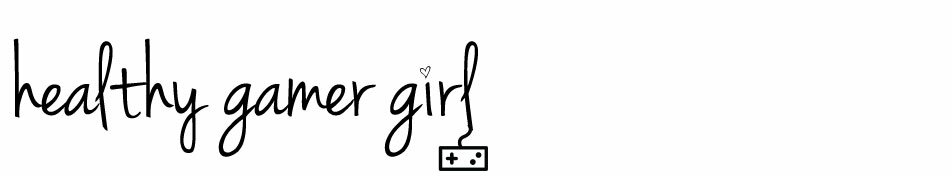 Healthy Gamer Girl